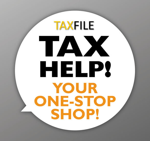 TAX HELP! Your 1-stop tax shop