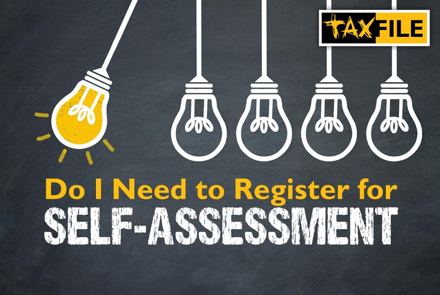 Do I Need to Register for Self-Assessment?